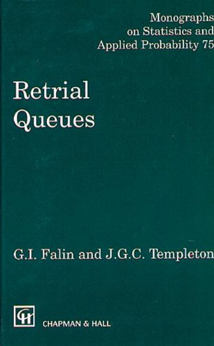 retrial queues 1st edition j g c templeton 0412785501, 9780412785504
