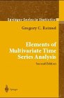 elements of multivariate time series analysis 1st edition gregory c reinsel 3540940634, 9783540940630