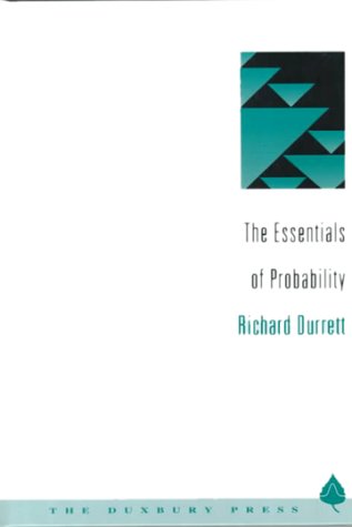 the essentials of probability 1st edition richard t durrett 0534192300, 9780534192303