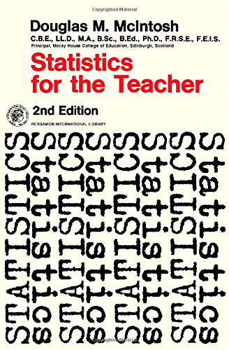 statistics for the teacher 2nd edition mcintosh 008012254x, 9780080122540