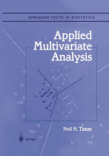applied multivariate analysis 1st edition neil h timm 1441929630, 9781441929631