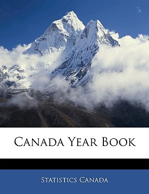 canada year book 1st edition statistics canada 1143612442, 9781143612442