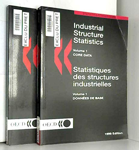 industrial structure statistics volume 1 core data statistiques des structures industrielles volume 1 1999th