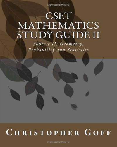 cset mathematics study guide ii subtest ii geometry probability and statistics 1st edition dr christopher
