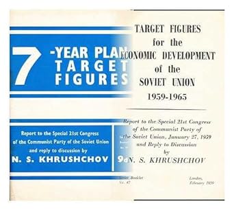 target figures for the economic development of the soviet union 1959 1965 1st edition n.s. khrushchov