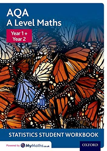 aqa a level maths year 1 + year 2 statistics student workbook 1st edition david baker 0198413084,