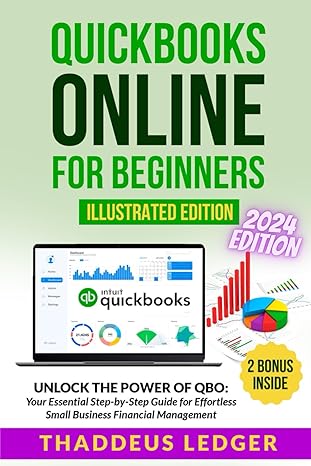 quickbooks online for beginners 2024th edition thaddeus ledger b0cprz6nz5, 979-8870054018