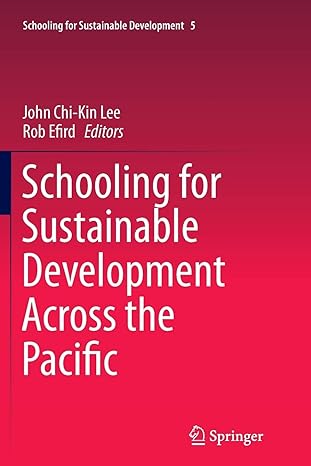 schooling for sustainable development across the pacific 1st edition john chi-kin lee ,rob efird 940240600x,