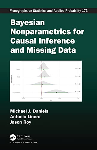 bayesian nonparametrics for causal inference and missing data 1st edition michael j daniels 036734100x,
