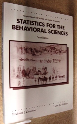 statistics for the behavioral sciences 2nd edition frederick j gravetter 0314655107, 9780314655103