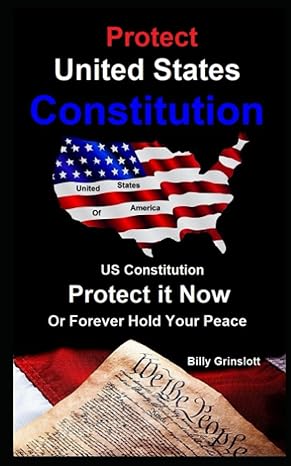 Protecting The United States Constitution