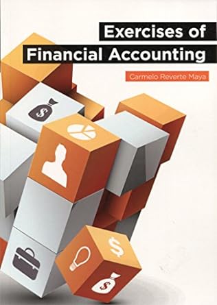 exercises of financial accounting 1st edition carmelo reverte maya 8496877914, 978-8496877917