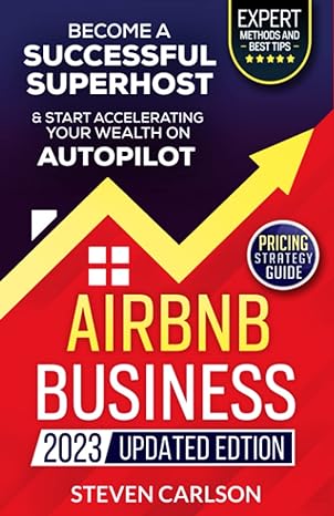 become a methods and successful t superhost and start accelerating your wealth on autopilot airbnb business
