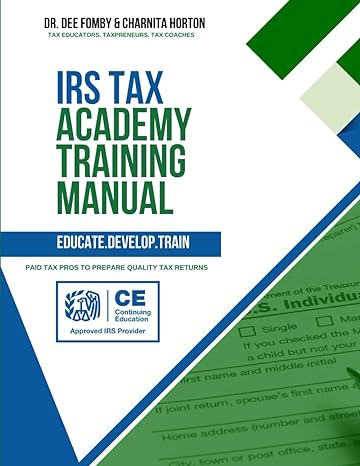 irs tax training manual 1st edition dr dee fomby ,charnita horton b0cnwty45d, 979-8987378014