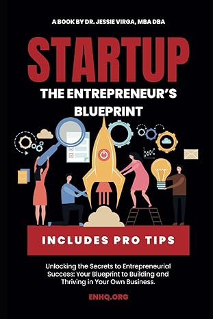 startup the entrepreneur s blueprint 1st edition jessie virga 979-8391152545