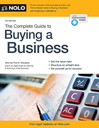 the complete guide to buying a business 4th edition fred s. steingold attorney 1413321747, 978-1413321746