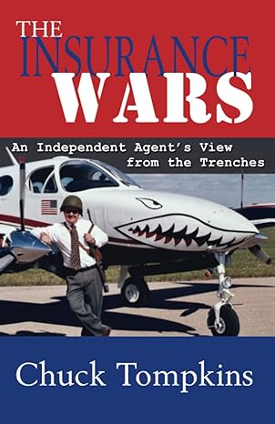 the insurance wars 1st edition chuck tompkins 1520542569, 978-1520542560
