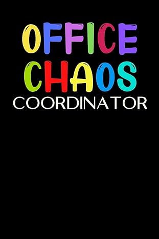 office chaos coordinator 1st edition poyad publish 979-8601395557