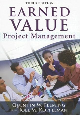 earned value project management 3rd edition quentin w. fleming, joel m. koppelman 1930699891, 978-1930699892