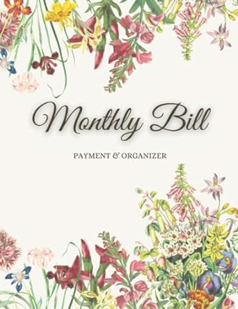 monthly bill 1st edition kattis publishing 979-8407225072