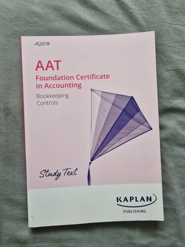 aat foundation certificate in accounting bookkeeping 1st edition kaplan publishing