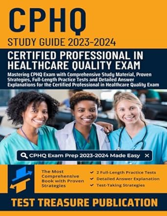 cphq study guide 2023 2024 mastering cphq exam with comprehensive study material proven strategies full