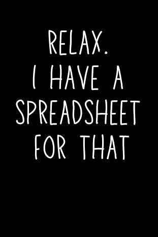 human resources gifts relax i have a spreadsheet for that 1st edition emmy ray b0cqlmfgdw