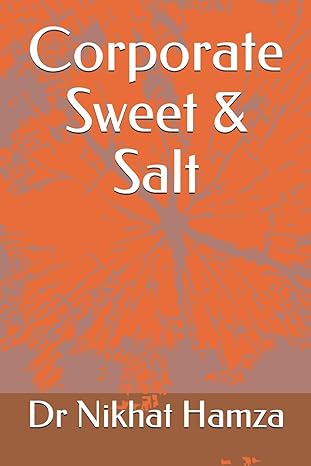 corporate sweet and salt 1st edition dr nikhat m hamza b088t7syjq, 979-8645878825