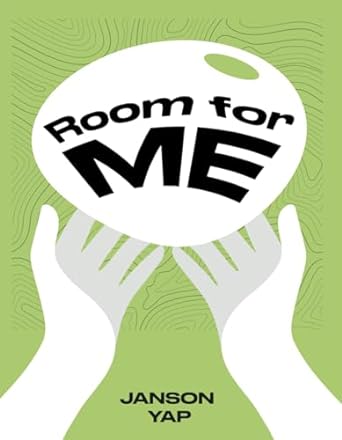 room for me 1st edition dr janson yap 9811882258, 978-9811882258