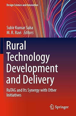 rural technology development and delivery rutag and its synergy with other initiatives 1st edition subir