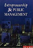 entrepreneurship and public management 1st edition william fox 0702138320, 9780702138324