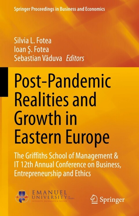 post pandemic realities and growth in eastern europe the griffiths school of management and it 12th annual