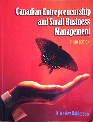 canadian entrepreneurship and small business management 3rd edition balderson 0075602512, 9780075602514