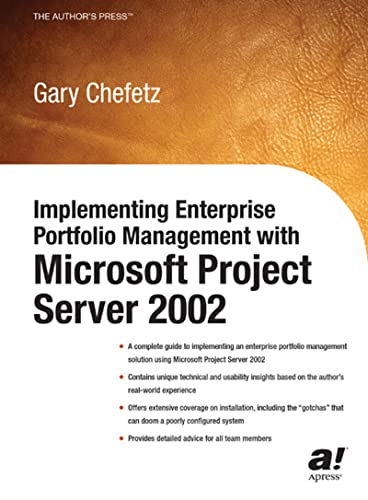 implementing enterprise portfolio management with microsoft project server 2002 1st edition chefetz, gary l.