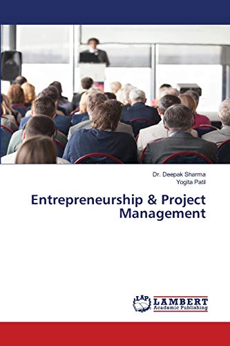 entrepreneurship and project management 1st edition sharma, dr. deepak, patil, yogita 6202800593,
