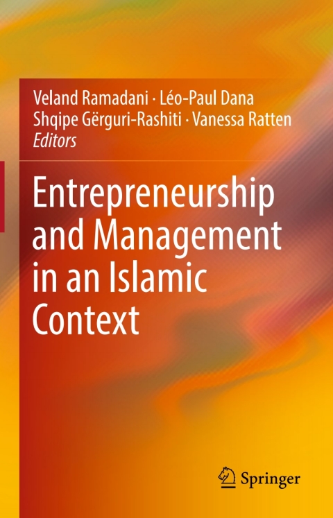entrepreneurship and management in an islamic context 1st edition torben kuschel 331939679x, 9783319396798