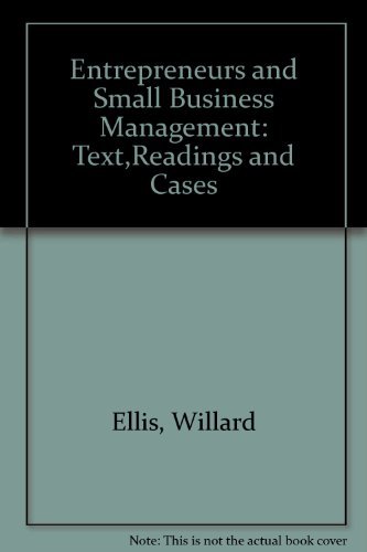 entrepreneurship and small business management text readings and cases 4th edition ibrahim, a. bakr, ellis,
