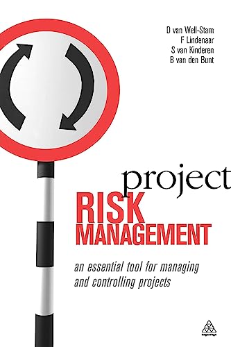 project risk management an essential tool for managing and controlling projects 1st edition well stam,