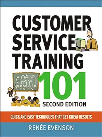 Customer Service Training 101 Second Edition