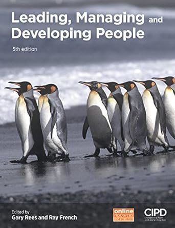 Leading Managing And Developing People