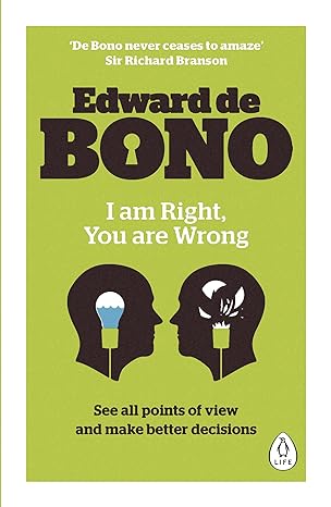 i am right you are wrong 1st edition edward de bono 0241257514, 978-0241257517