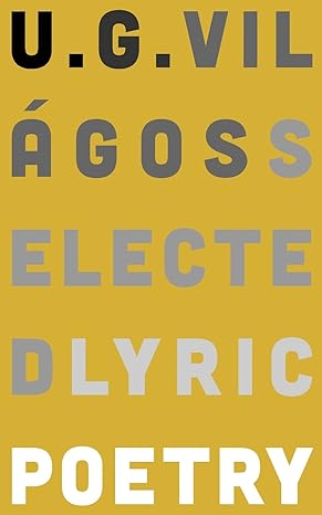 selected lyric poetry 1st edition u g vilagos 1915079721, 978-1915079725
