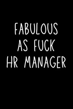 human resources gifts fabulous as fuck hr manager 1st edition emmy ray b0cr1841b7