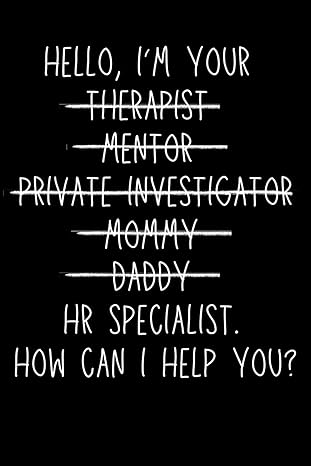 human resources gifts hello im your hr specialist how can i help you 1st edition emmy ray b0cr49g3c3