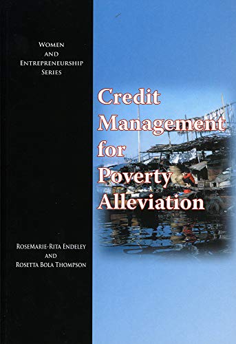 credit management for poverty alleviation 1st edition endeley, rosemarie rita, thompson, rosetta bola