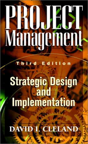 project management strategic design and implementations 3rd edition cleland, david i. 007012020x,