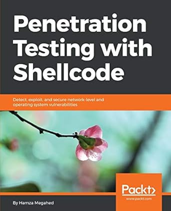 penetration testing with shellcode detect exploit and secure network level and operating system