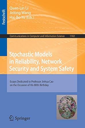 stochastic models in reliability network security and system safety essays dedicated to professor jinhua cao