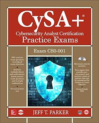 cysa+ cybersecurity analyst certification practice exams exam cso-001 1st edition jeff t parker 1260117014,