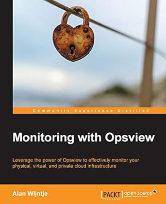 monitoring with opsview leverage the power of opsview to effectively monitor your physical virtual and